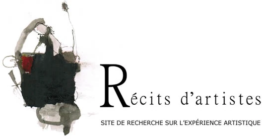Récits d'artistes Site de recherche sur l'expérience artistique